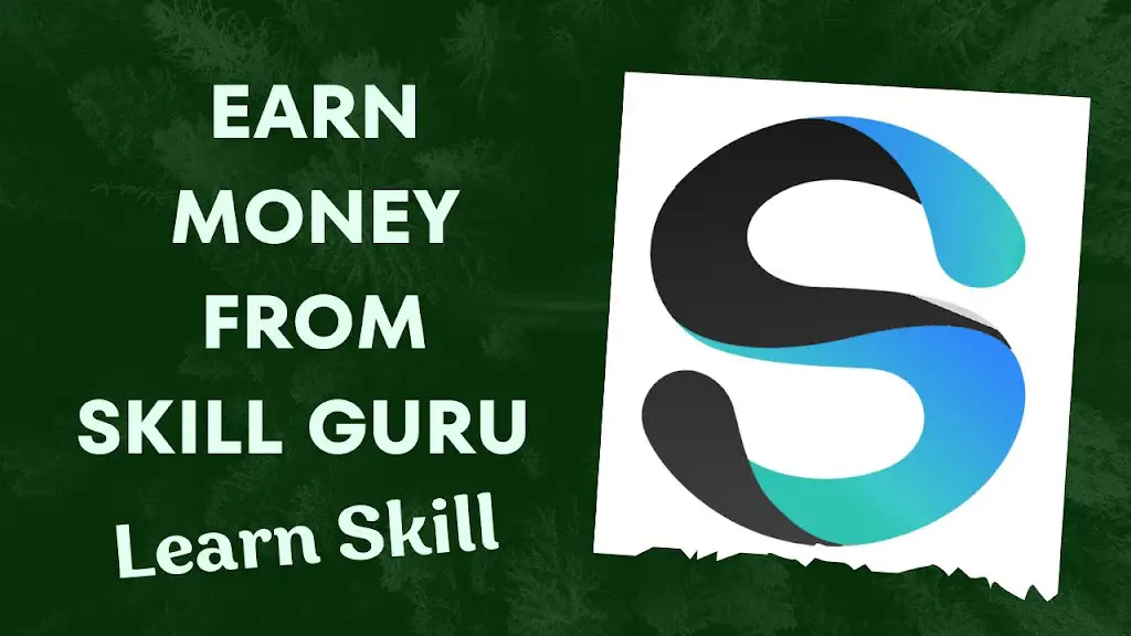 Skill Guru क्या है | Skill Guru se Paise Kaise Kamaye